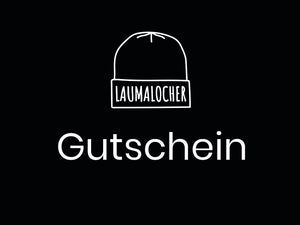 Laumalocher Gutschein